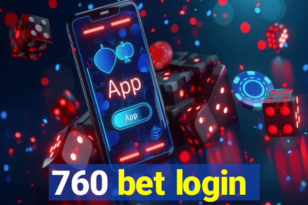 760 bet login